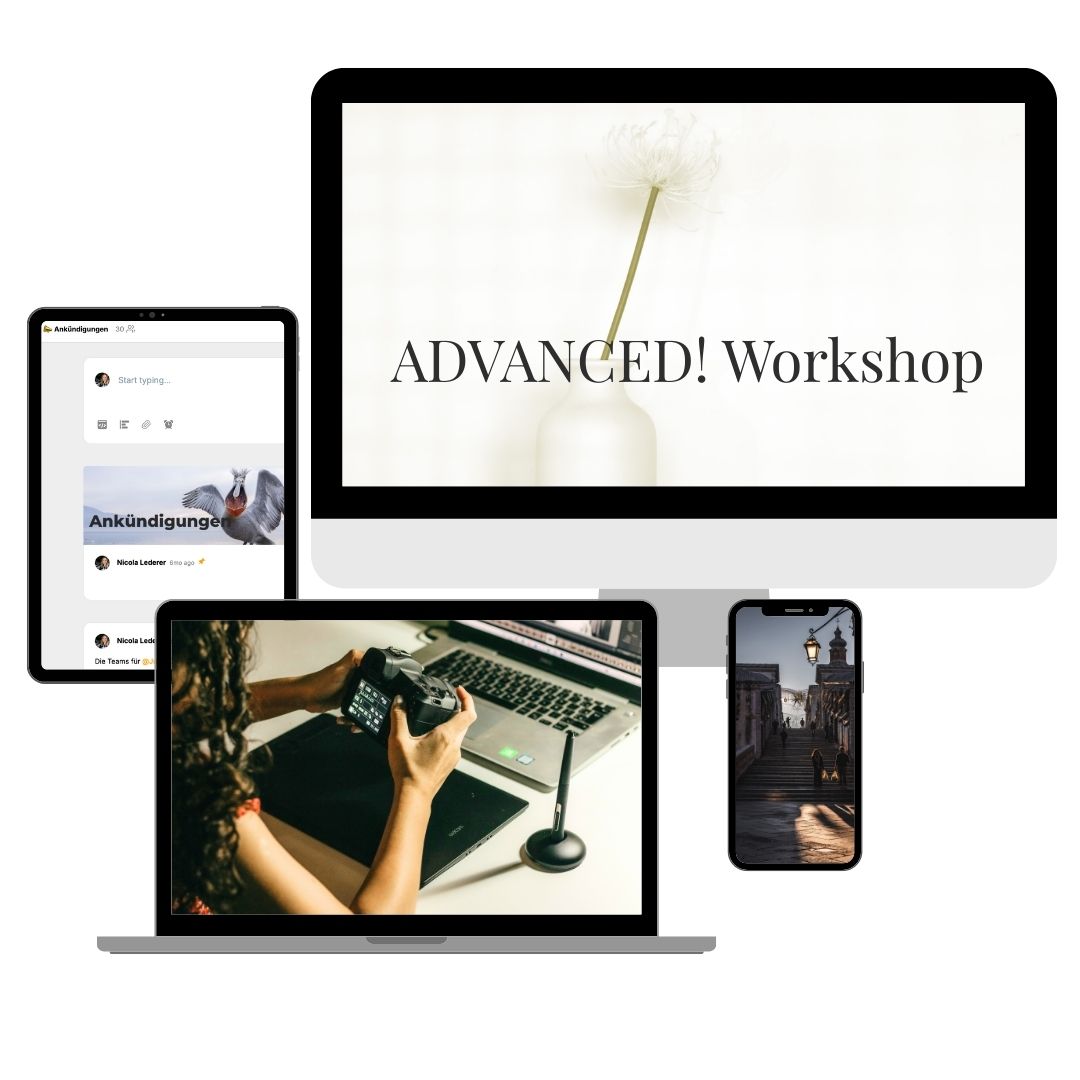 Mockup mit mehreren Geräten: Auf dem großen Monitor steht „ADVANCED! Workshop“ vor einem minimalistischen Blumenmotiv; daneben sind Tablet mit Ankündigungen, Laptop mit Person am Schreibtisch mit Kamera und Smartphone mit Straßenfoto zu sehen.